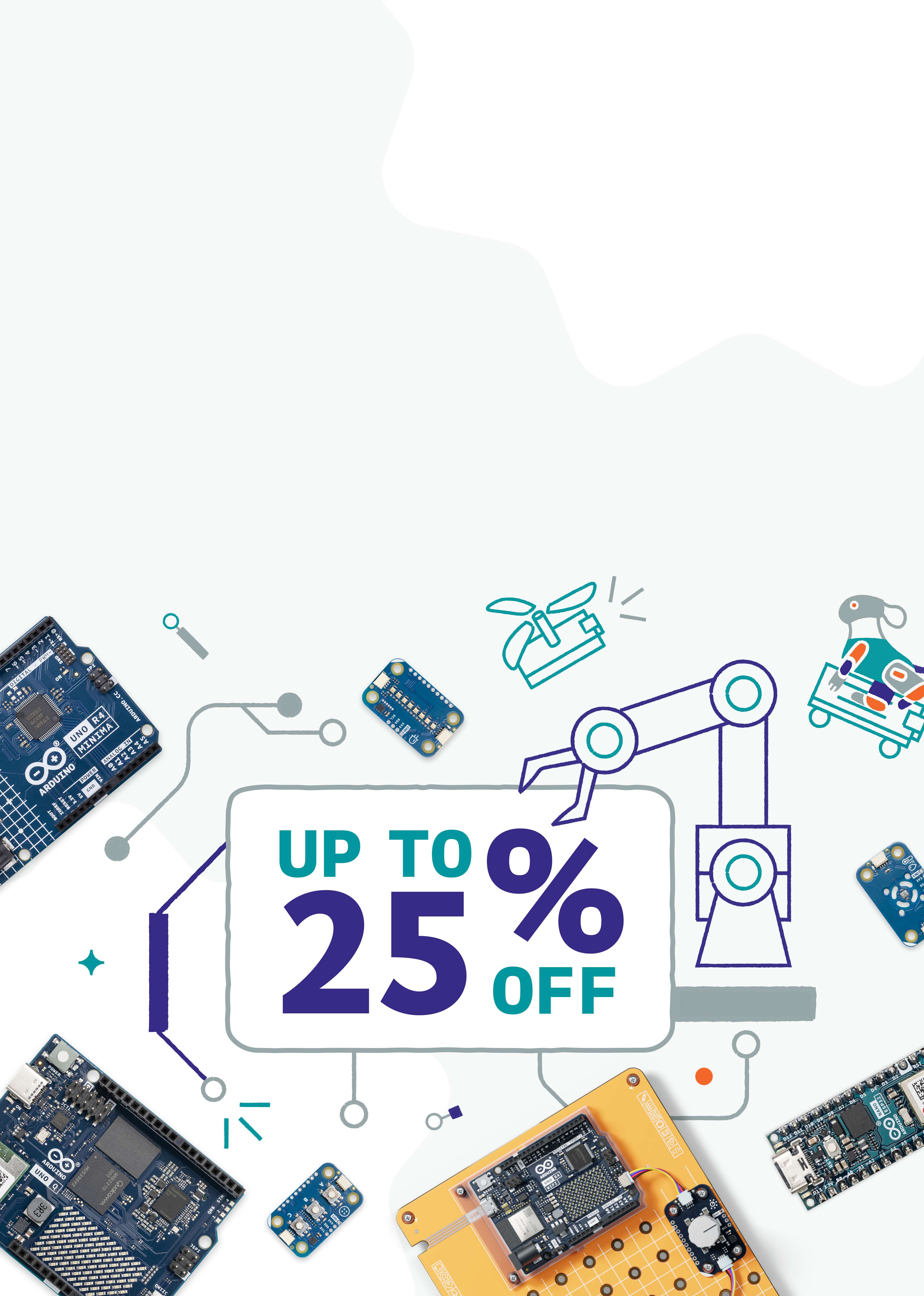 Exclusive discounts on boards and kits to make technology accessible for everyone